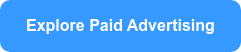 Explore Paid Advertising