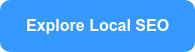 Explore Local SEO